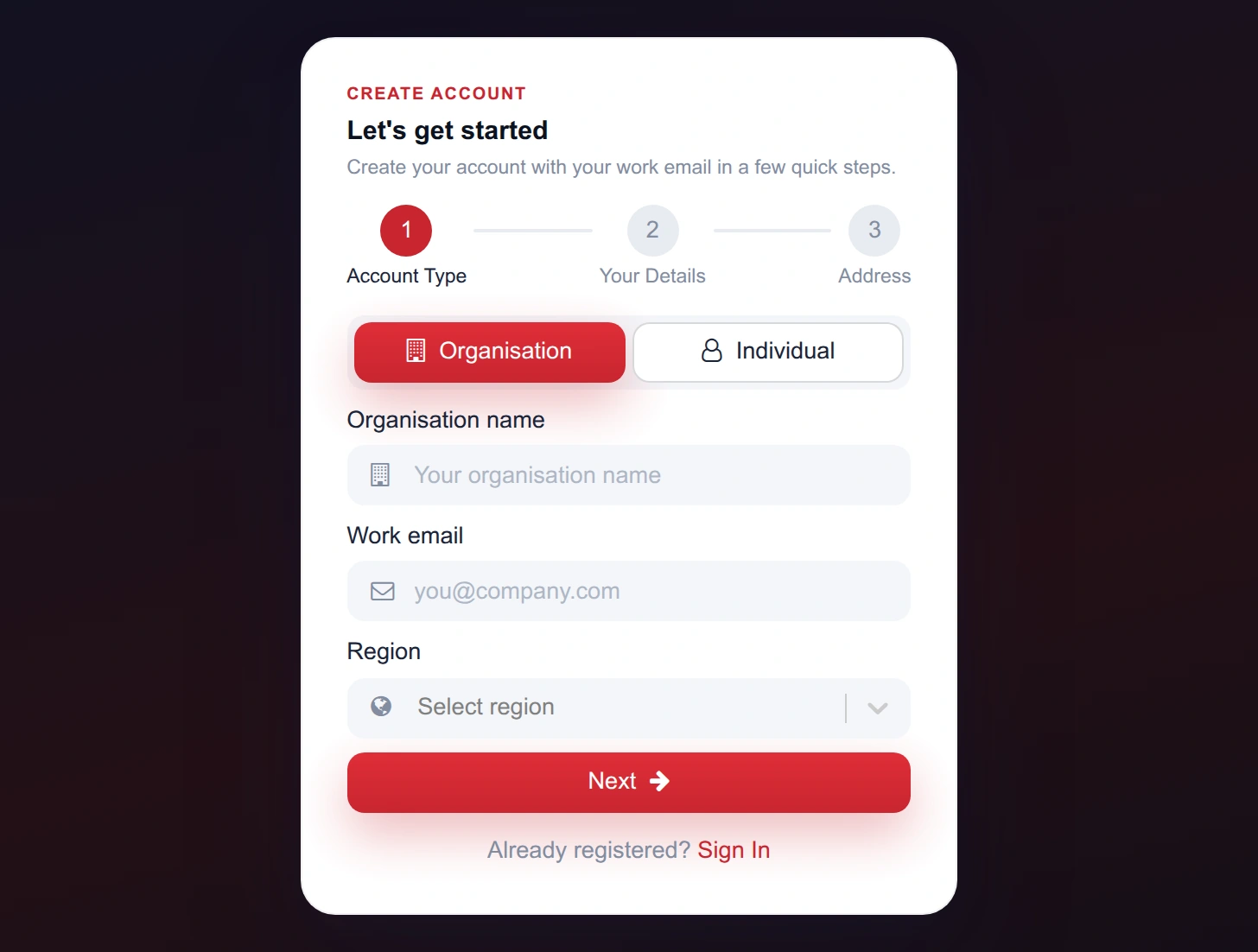 Sign-up step one with Organisation selected, showing organisation name, work email and region
